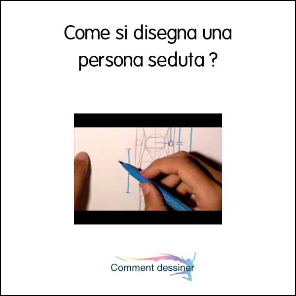 Come si disegna una persona seduta